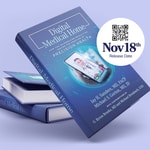 Michael Gorton, Teladoc Founder, Recuro CEO Co-Authors Book with Jay Sanders, MD, Father of Telemedicine: Digital Medical Home – Telemedicine Ignites Creation of Precision Health