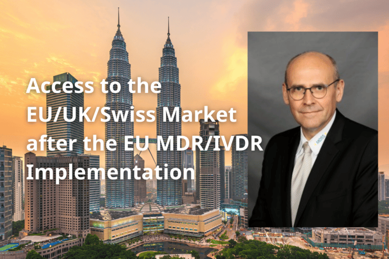 Access to the EU/UK/Swiss Market after the EU MDR/IVDR Implementation